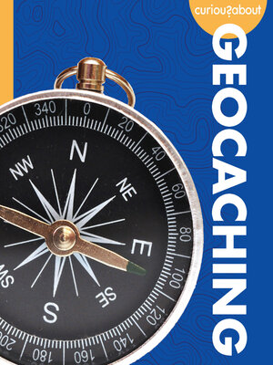 cover image of Curious about Geocaching